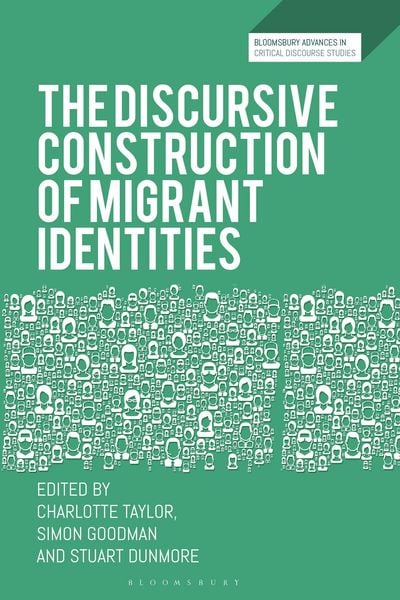 Produktbild: The Discursive Construction of Migrant Identities