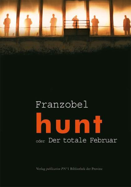 Produktbild: Hunt oder Der totale Februar