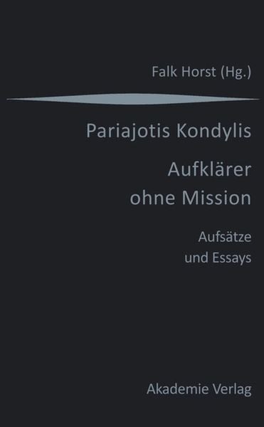 Produktbild: Kondylis - Aufkl&auml;rer ohne Mission