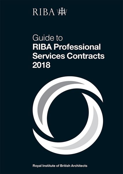 Produktbild: Guide to RIBA Professional Services Contracts 2018