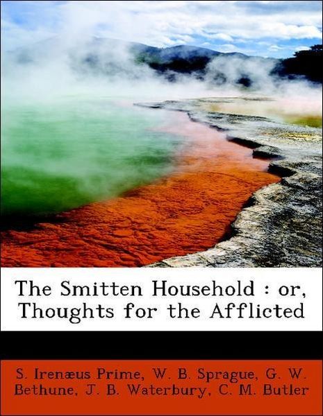 Produktbild: Prime, S: Smitten Household : or, Thoughts for the Afflicted