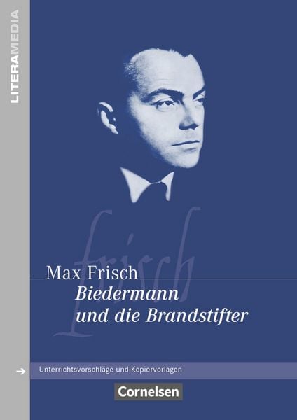 Literamedia, Taschenbuch von Max Frisch, Cornelsen Verlag, 978-3-464-61439-6