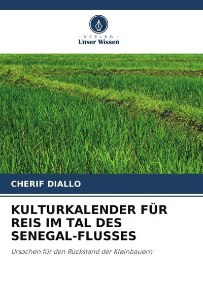 Produktbild: KULTURKALENDER F&Uuml;R REIS IM TAL DES SENEGAL-FLUSSES