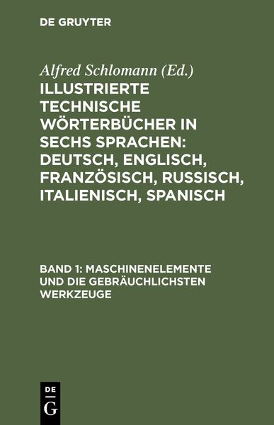 Produktbild: Maschinenelemente und die gebr&auml;uchlichsten Werkzeuge