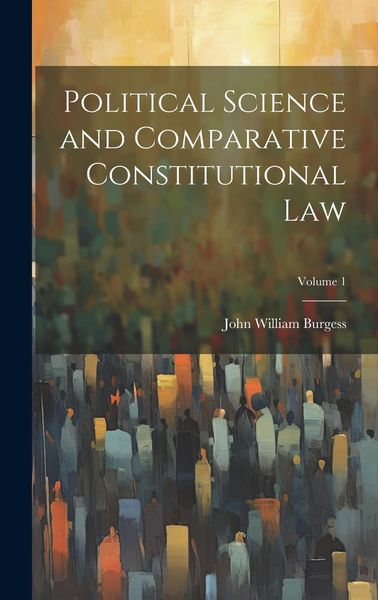 Produktbild: Political Science and Comparative Constitutional Law; Volume 1