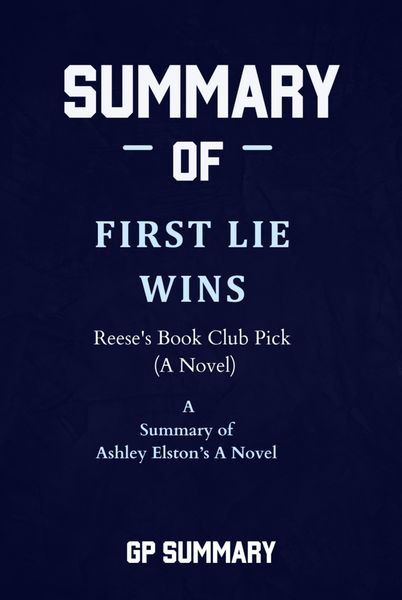 Produktbild: Summary of First Lie Wins by Ashley Elston