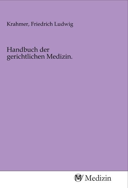Produktbild: Handbuch der gerichtlichen Medizin.