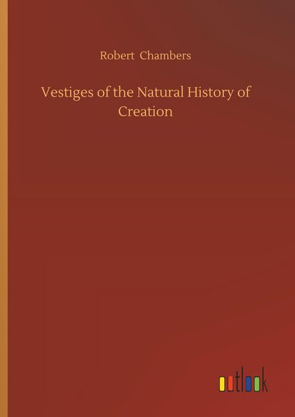 Produktbild: Vestiges of the Natural History of Creation