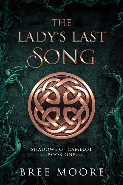 Produktbild: The Lady's Last Song (Shadows of Camelot, #1)