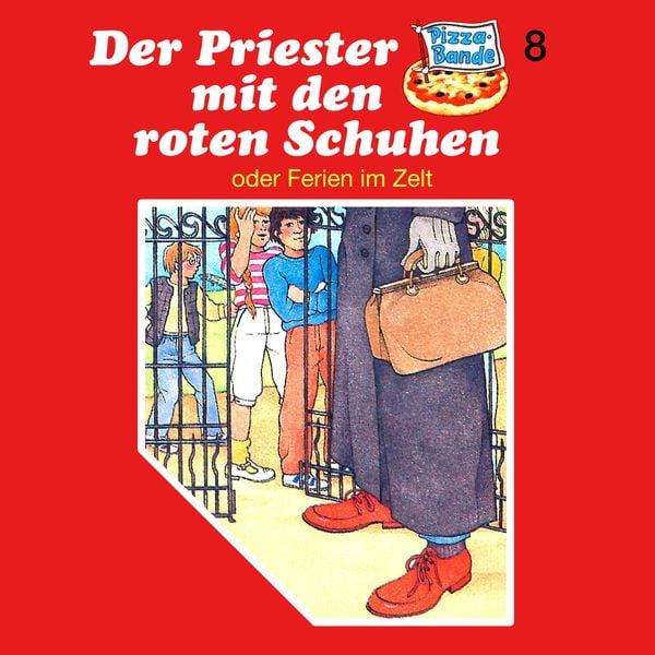 Produktbild: Der Priester mit den roten Schuhen (oder Ferien im Zelt)