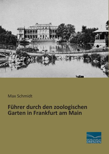 Produktbild: F&uuml;hrer durch den zoologischen Garten in Frankfurt am Main