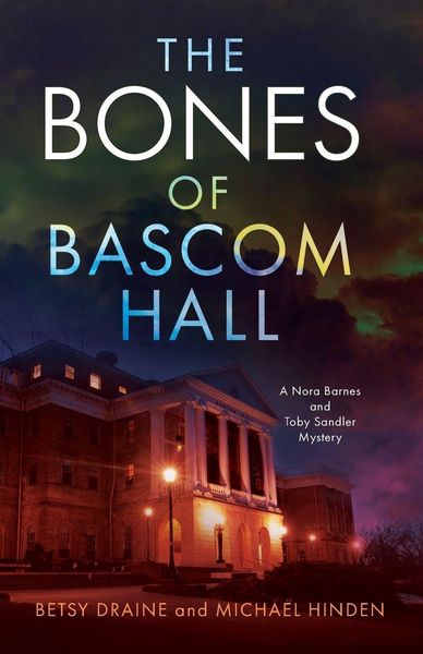 Produktbild: The Bones of Bascom Hall