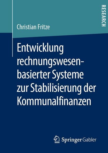 Produktbild: Entwicklung rechnungswesenbasierter Systeme zur Stabilisierung der Kommunalfinanzen