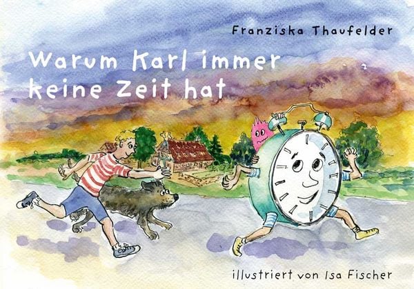 Produktbild: Warum Karl immer keine Zeit hat