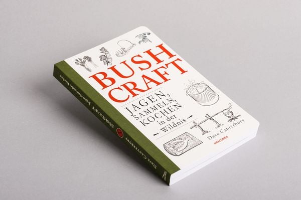 Produktbild: Bushcraft. Jagen, Sammeln, Kochen in der Wildnis
