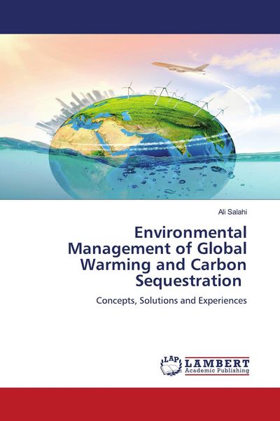 Produktbild: Environmental Management of Global Warming and Carbon Sequestration