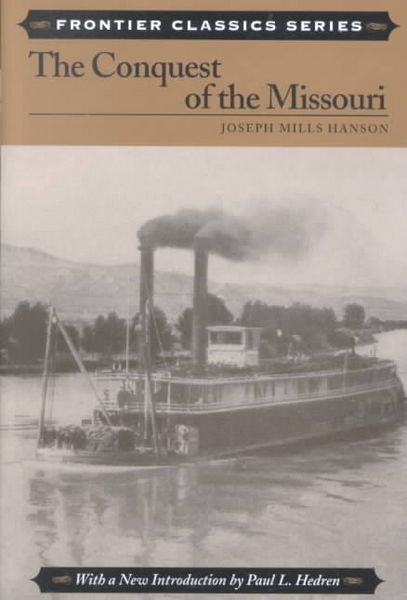 Produktbild: Hanson, J: The Conquest of the Missouri
