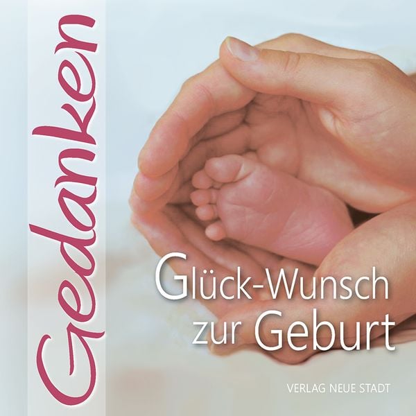 Produktbild: Gl&uuml;ck-Wunsch zur Geburt