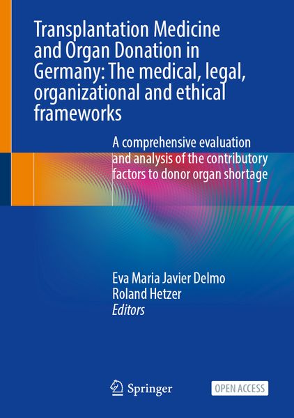 Produktbild: Transplantation Medicine and Organ Donation in Germany