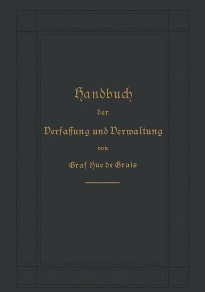 Produktbild: Handbuch der Verfassung und Verwaltung in Preu&szlig;en und dem Deutschen Reiche