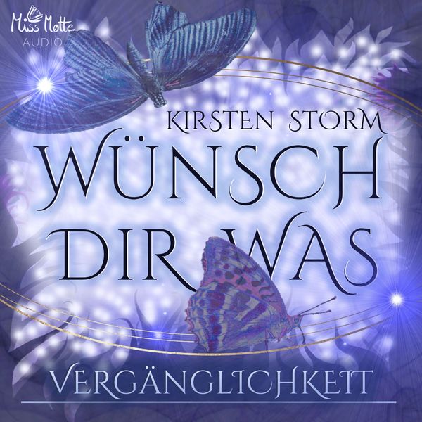 Produktbild: Wünsch Dir Was - Vergänglichkeit