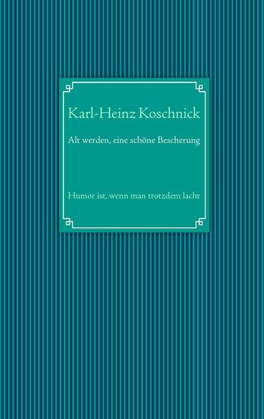 Produktbild: Alt werden, eine sch&ouml;ne Bescherung