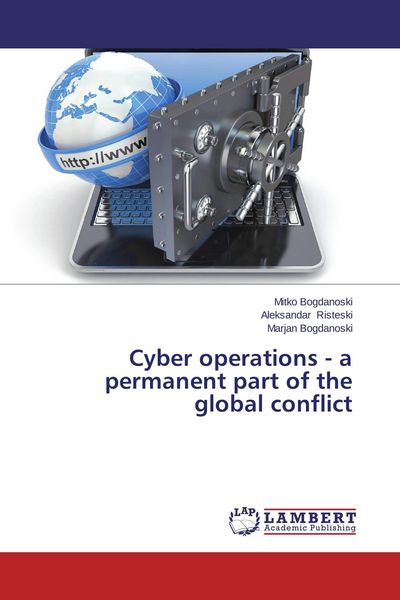 Produktbild: Cyber operations - a permanent part of the global conflict