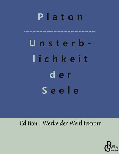 Produktbild: Die Unsterblichkeit der Seele