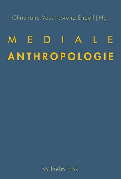 Produktbild: Mediale Anthropologie