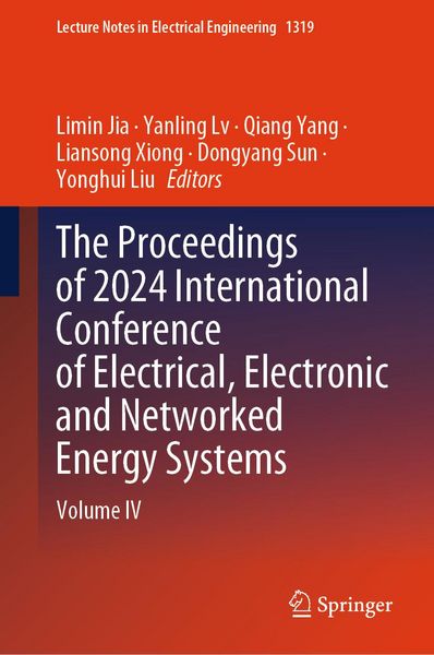 Produktbild: The Proceedings of 2024 International Conference of Electrical, Electronic and Networked Energy Systems