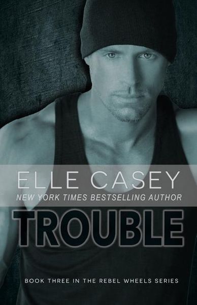 Produktbild: Rebel Wheels (Book 3): Trouble