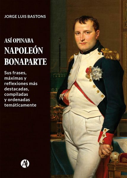 Produktbild: As&iacute; opinaba Napole&oacute;n Bonaparte