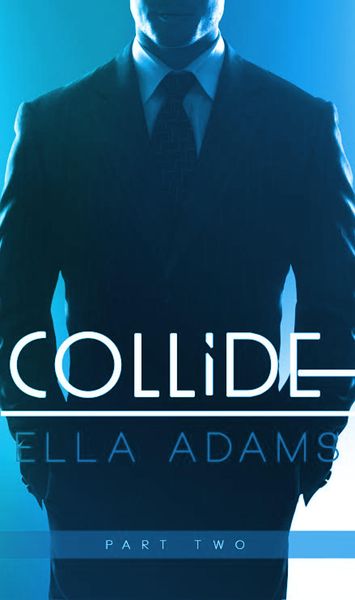 Produktbild: Collide #2 (Collide - Billionaire Romance Series, #2)