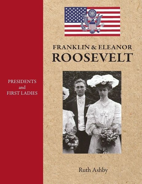 Produktbild: Presidents and First Ladies-Franklin & Eleanor Roosevelt