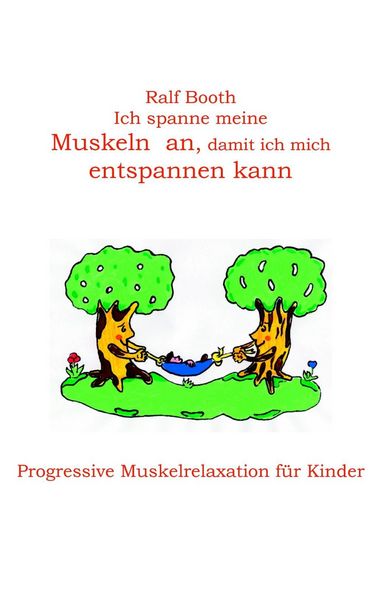 Produktbild: Ich spanne meine Muskeln an, damit ich mich entspannen kann