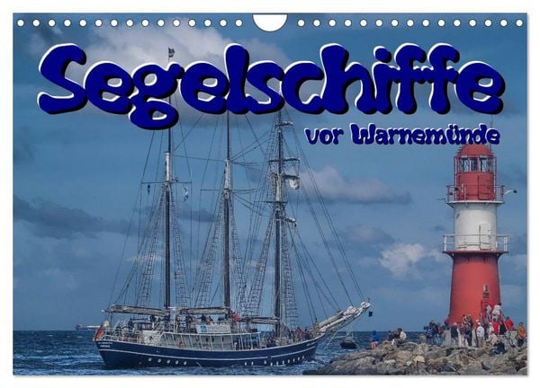 Produktbild: Segelschiffe vor Warnem&uuml;nde (Wandkalender 2026 DIN A4 quer), CALVENDO Monatskalender