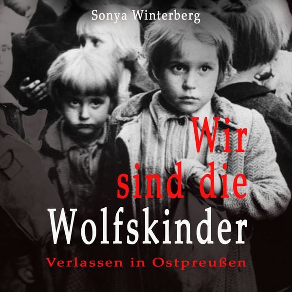 Produktbild: Wir sind die Wolfskinder
