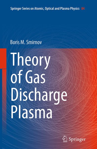 Produktbild: Theory of Gas Discharge Plasma
