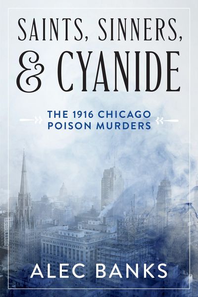Produktbild: Saints, Sinners, and Cyanide