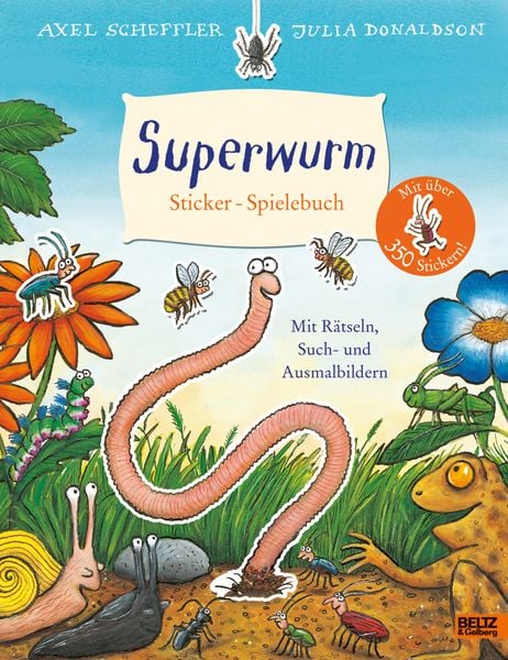 Superwurm. Sticker-Spielebuch, Taschenbuch von Axel Scheffler,Julia Donaldson, Beltz Verlagsgruppe GmbH & Co. KG, 978-3-407-75754-8