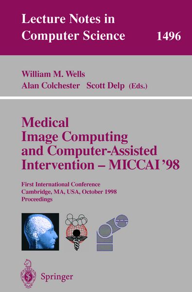 Produktbild: Medical Image Computing and Computer-Assisted Intervention - MICCAI'98