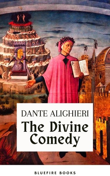 Produktbild: The Divine Comedy ([TRANSLATED by Henry Wadsworth Longfellow with Active TOC, Free Audiobook)