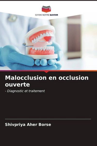 Produktbild: Malocclusion en occlusion ouverte