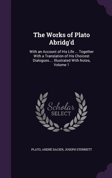 Produktbild: The Works of Plato Abridg'd