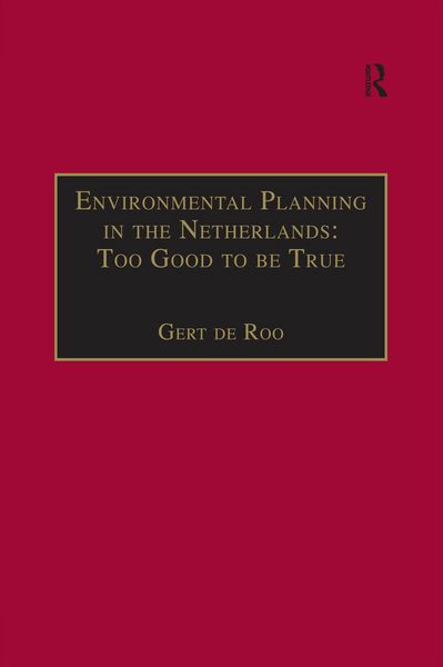 Produktbild: Environmental Planning in the Netherlands: Too Good to be True