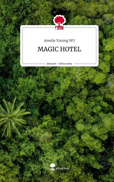 Produktbild: MAGIC HOTEL. Life is a Story - story.one