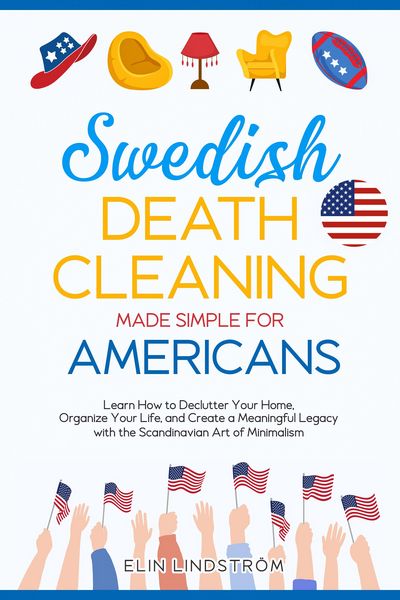 Produktbild: Swedish Death Cleaning Made Simple for Americans