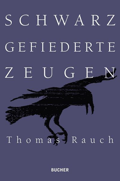 Produktbild: Schwarz gefiederte Zeugen