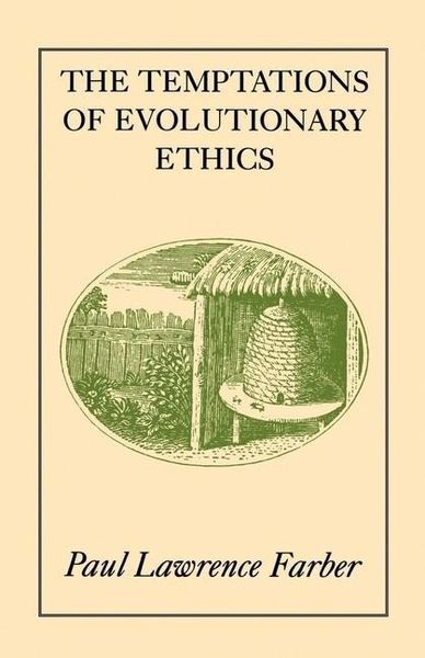 Produktbild: Farber, P: Temptations of Evolutionary Ethics (Paper)