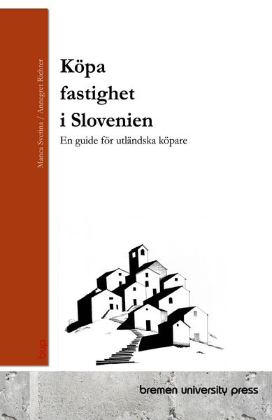 Produktbild: K&ouml;pa fastighet i Slovenien